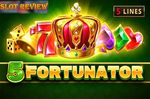 5 Fortunator slot